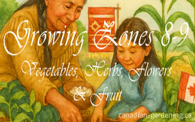 Gardening in Canadian Zones 8–9